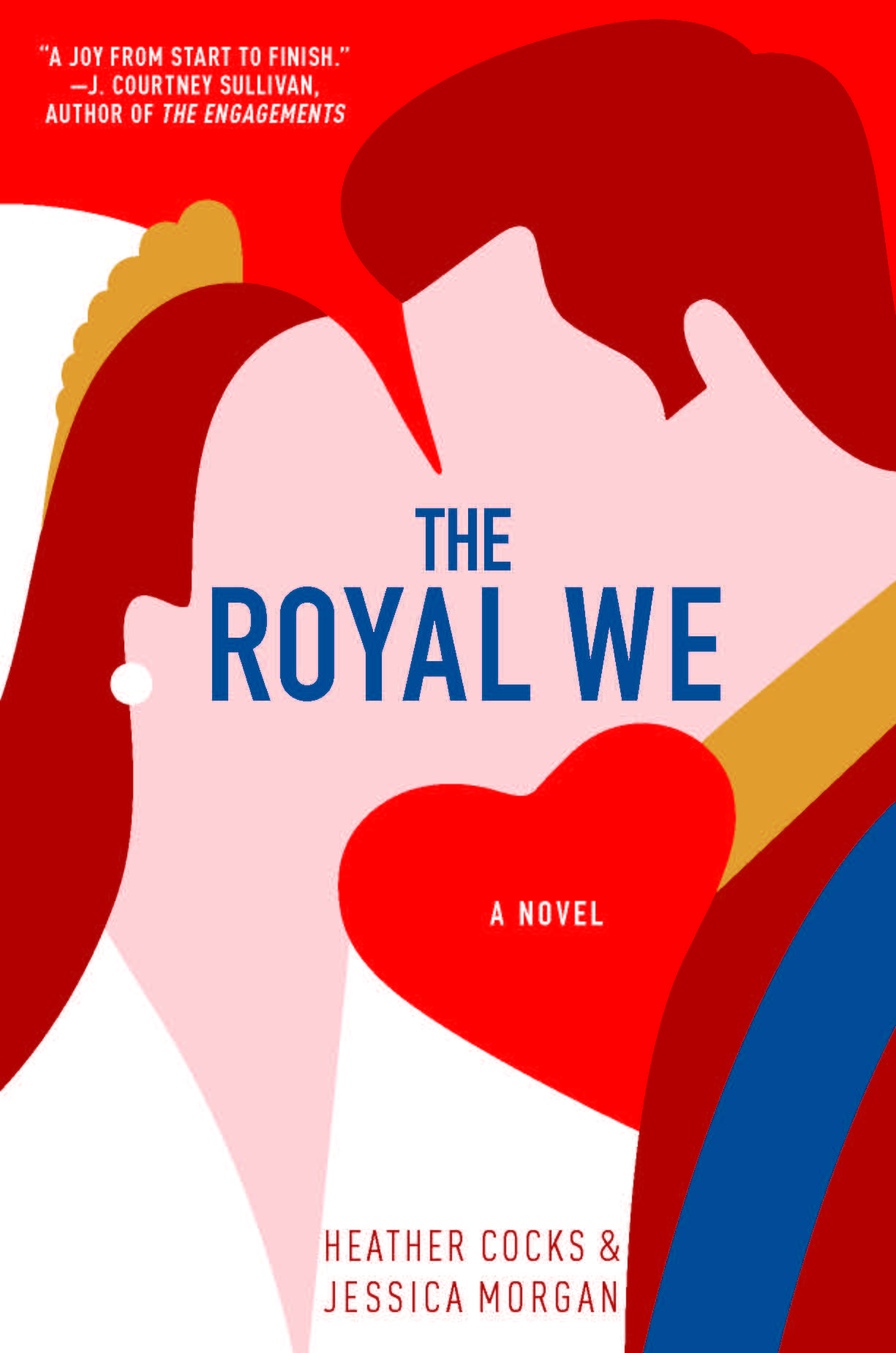 THE LIBRARY- The Royal We by Heather Cocks & Jessica Morgan aka- The Fuggirls